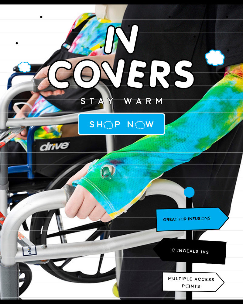 Close-up of colorful IV arm sleeve worn by a patient in a wheelchair, with “IV Covers – Stay Warm” text promoting comfort and port access during treatment.
